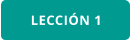 LECCIÓN 1