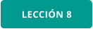 LECCIÓN 8