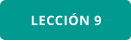 LECCIÓN 9