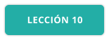 LECCIÓN 10