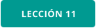 LECCIÓN 11