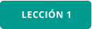 LECCIÓN 1