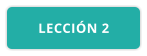 LECCIÓN 2