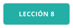 LECCIÓN 8