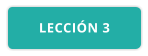 LECCIÓN 3