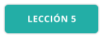 LECCIÓN 5